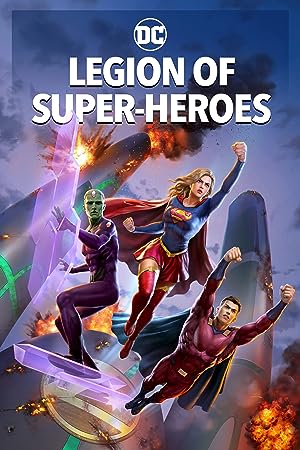 دانلود انیمیشن گروه ابرقهرمانان  LEGION OF SUPER-HEROES 2023 + دوبله فارسی
