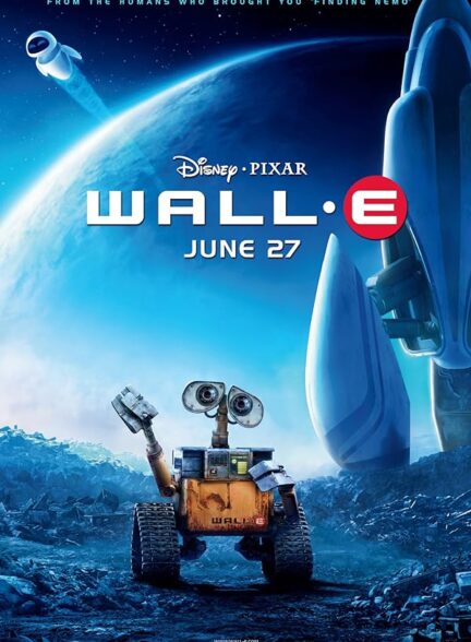 دانلود انیمیشن وال – ای WALL E 2003 + دوبله فارسی