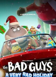 دانلود انیمیشن بچه های بد The Bad Guys: A Very Bad Holiday 2023 + دوبله فارسی