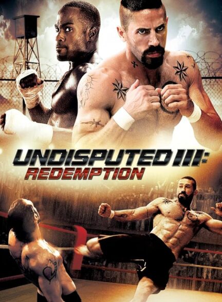 دانلود فیلم شکست ناپذیر 3 رستگاری Undisputed 3: Redemption 2010 + دوبله فارسی