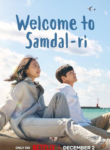 دانلود سریال به سامدالری خوش آمدید فصل اول قسمت شانزدهم Welcome to Samdalri 2023 + زیرنویس فارسی