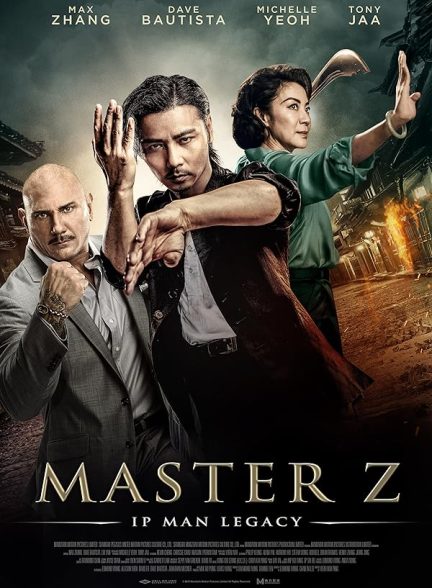 دانلود فیلم استاد زد میراث ایپ من Master Z: The Ip Man Legacy 2018 + دوبله فارسی