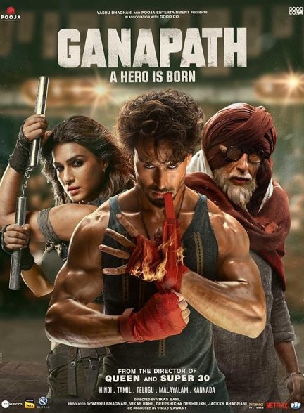 دانلود فیلم گاناپات Ganapath 2023 + دوبله فارسی