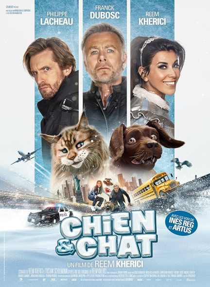 دانلود فیلم گربه و سگ Chien et chat 2024 + زیرنویس فارسی