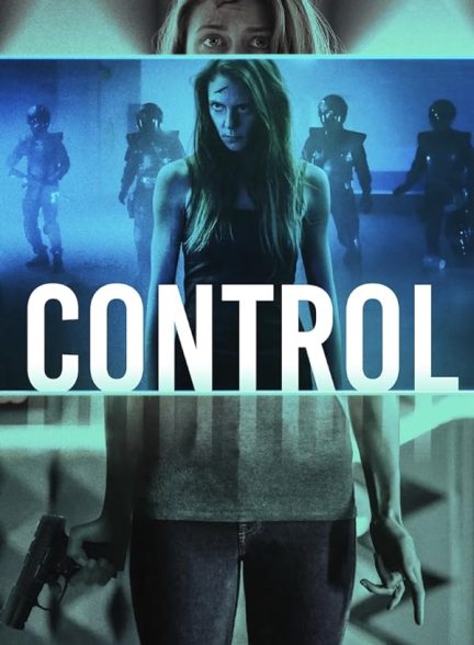دانلود فیلم کنترل Control 2022 + زیرنویس فارسی