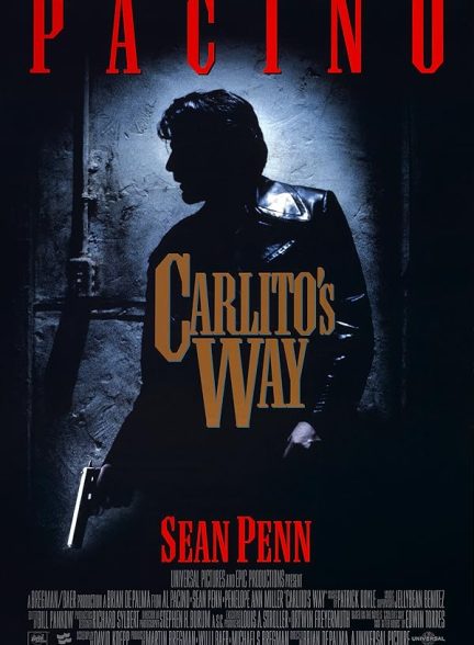 دانلود فیلم راه کارلیتو Carlito’s Way 1993 + دوبله فارسی