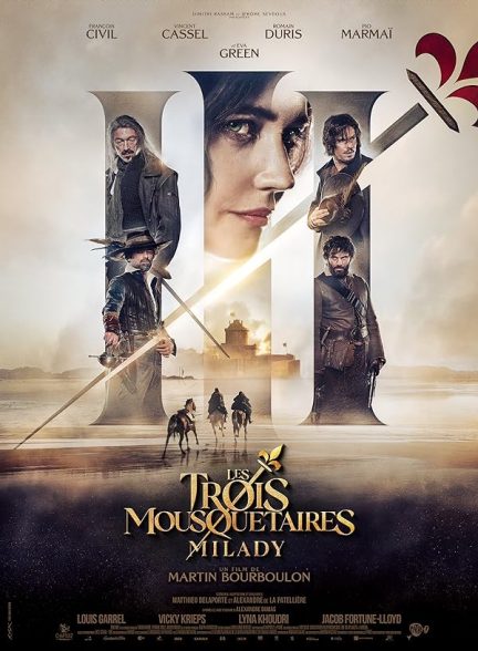 دانلود فیلم سه تفنگدار قسمت دوم ملیدی The Three Musketeers – Part II: Milady 2024